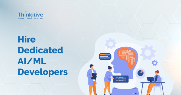 Hire Ai Ml Developers For Software Development Thinkitive Hire Ai Ml Developers For Software Development Thinkitive